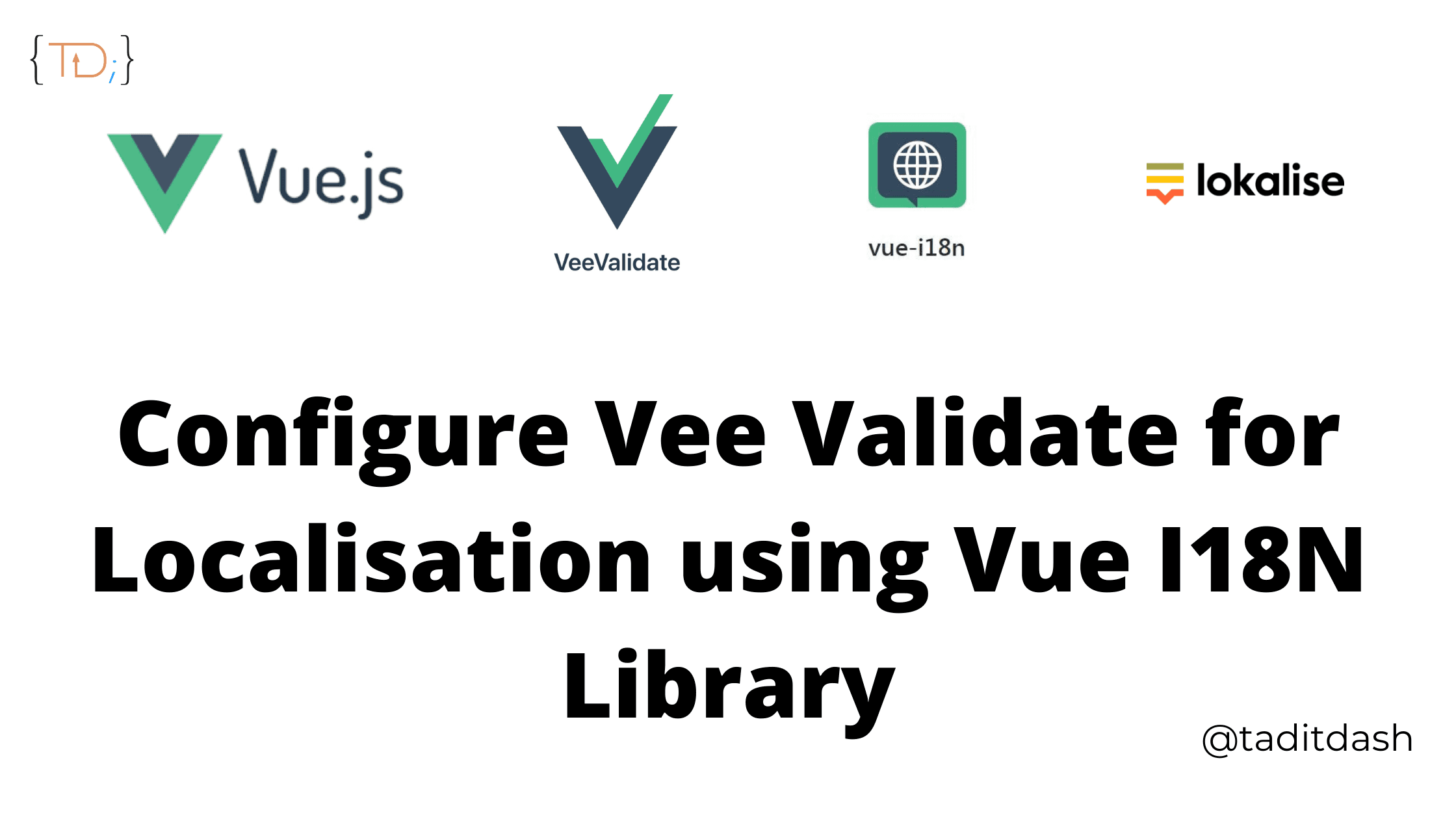Configure Vee Validate for Localisation using Vue I18N Library